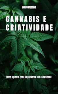 Livro Cannabis e criatividade: Como a planta pode impulsionar sua criatividade
