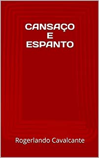 Livro CANSAÇO E ESPANTO