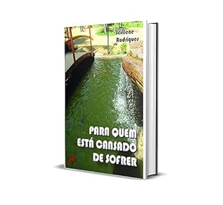 Livro PARA QUEM ESTÁ CANSADO DE SOFRER