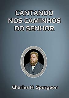 Livro Cantando Nos Caminhos Do Senhor