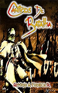 Livro Cânticos de Batalha (A Canção da Guerra Livro 1)