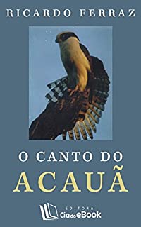 O canto do Acauã