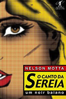 Livro O canto da sereia: Um noir baiano