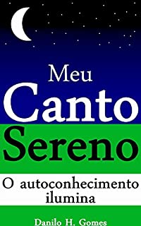 Livro Meu Canto Sereno: O autoconhecimento ilumina