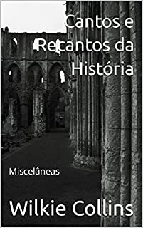 Livro Cantos e Recantos da História: Miscelâneas