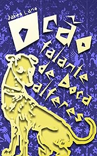 Livro O Cão Falante de Doca Alferes