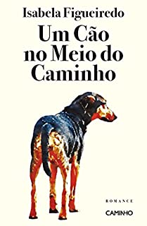 Livro Um Cão no Meio do Caminho