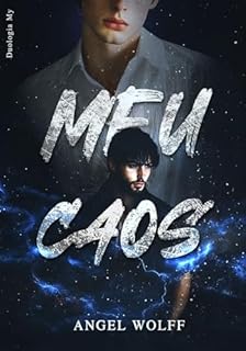 Livro Meu Caos: Duologia Meu