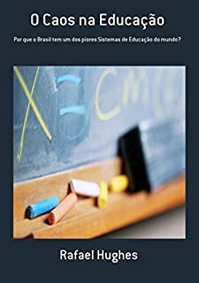 Livro O Caos Na Educação