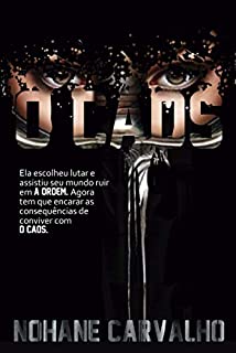 Livro O Caos (A Ordem Livro 2)