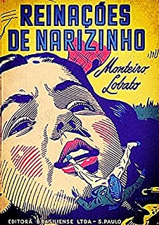 Capa Original 1959 - Coleção Monteiro Lobato - Reinações de Narizinho - Volume 2: O SÍTIO DO PICA-PAU AMARELO