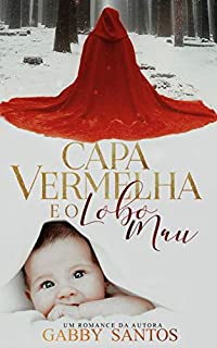 Livro Capa Vermelha e o Lobo Mau