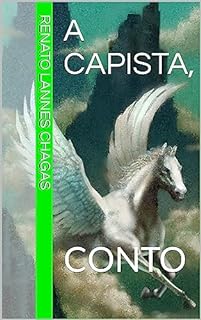 Livro A CAPISTA, : CONTO