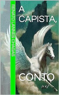 Livro A CAPISTA, : CONTO