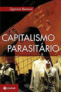 Livro Capitalismo parasitário: E outros temas contemporâneos