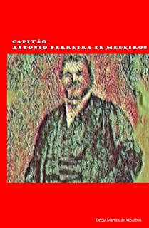 Livro Capitão Antonio Ferreira de Medeiros