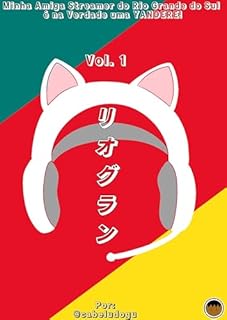 Livro Capitulo 3: Eu Nunca Vou te Esquecer (Minha Amiga Streamer do Rio Grande do Sul é na Verdade uma Yandere! (Rioguran))