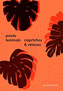 Livro Caprichos & relaxos (Poesia de Bolso)