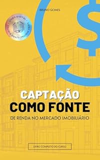 Livro Captação : Como fonte de renda no mercado imobiliário