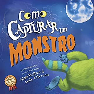 Livro Como Capturar um Monstro