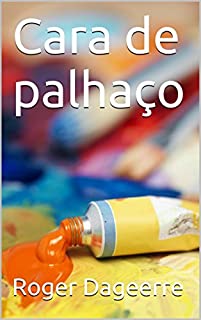Livro Cara de palhaço