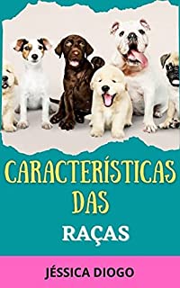 Livro CARACTERÍSTICAS DAS RAÇAS