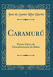 Caramuru: poema épico do descobrimento da Bahia