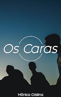 Livro Os Caras