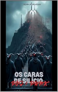 Livro OS CARAS DE SILÍCIO : [Pós/Punk]