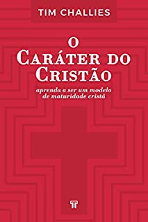 O Caráter do Cristão