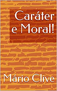 Livro Caráter e Moral!