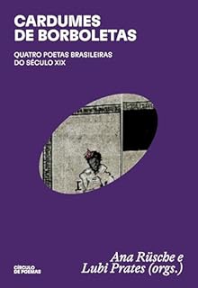Livro Cardumes de borboletas: quatro poetas brasileiras do século XIX