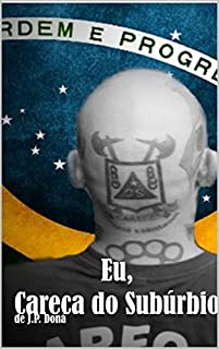 Livro Eu, Careca do Subúrbio