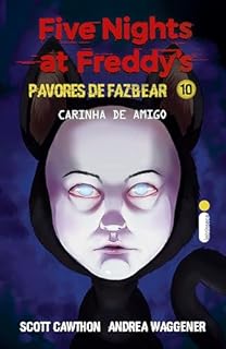 Livro Carinha de amigo: Five Nights at Freddy’s: Pavores de Fazbear – Vol. 10 (Five Nights at Freddy’s - Pavores de Fazbear)