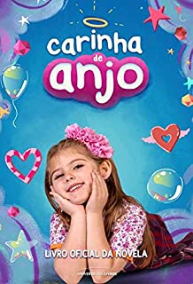 Livro Carinha de Anjo - livro oficial da novela