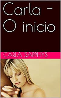 Carla - O inicio