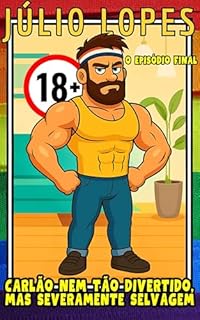 Livro CARLÃO NEM TÃO DIVERTIDO, MAS SEVERAMENTE SELVAGEM: O EPISÓDIO FINAL (CARLÃO, DIVERTIDO E SELVAGEM Livro 4)