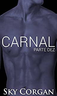 Livro Carnal: Parte Dez