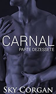 Livro Carnal: Parte Dezessete