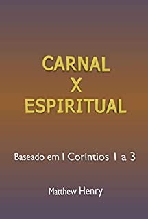 Carnal X Espiritual