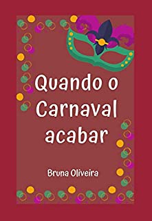 Livro Quando o carnaval acabar