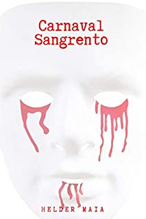 Carnaval Sangrento (Conto de Terror)