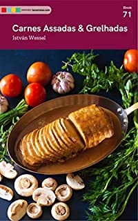 Livro Carnes Assadas & Grelhadas: Tá na Mesa