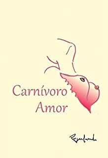 Carnívoro Amor