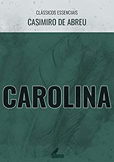 Livro Carolina (Clássicos Essenciais)