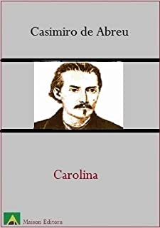 Carolina (Ilustrado) (Literatura lLíngua portuguesa)