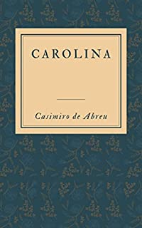 Livro Carolina: Literatura Clássica Brasileira