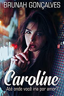 Livro Caroline