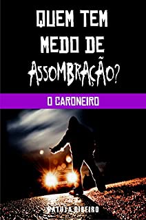 Livro O caroneiro (Quem tem medo de assombração?)