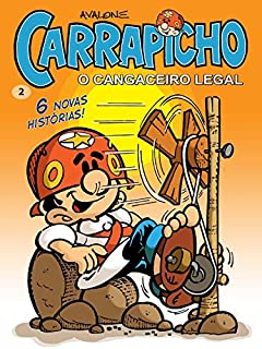 Livro Carrapicho (O Cangaceiro Legal Livro 2)
